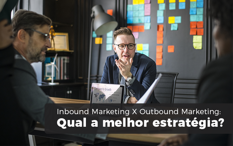 INBOUND MARKETING X OUTBOUND MARKETING